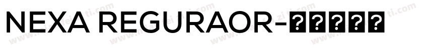 NEXA REGURAOR字体转换